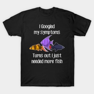 Tropical Aquarium Fish: Need More T-Shirt